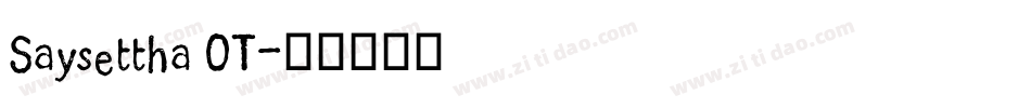 Saysettha OT字体转换